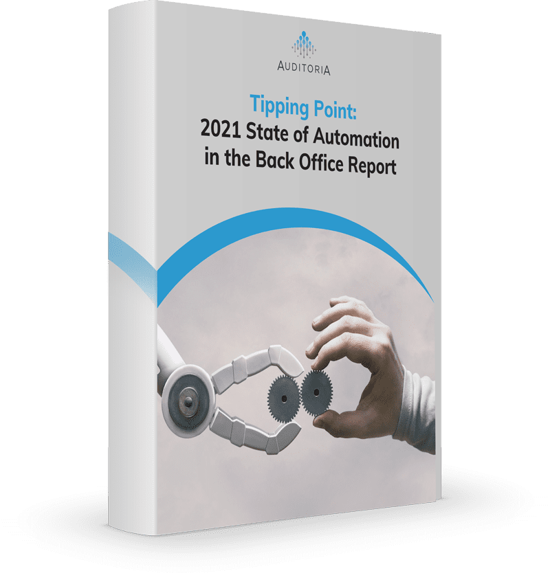 Tipping Point: 2021 State of Automation in the Back Office Report