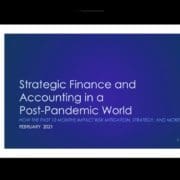 Strategic Finance and Accounting in a Post-Pandemic World